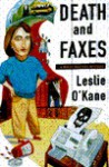 Death and Faxes - Leslie O'Kane