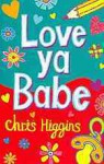 Love ya, Babe - Chris Higgins