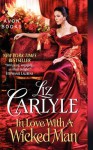 In Love with a Wicked Man - Liz Carlyle