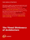 The Visual Dictionary of Architecture - Gavin Ambrose, Paul Harris, Paul Harris, Sally Stone