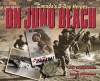 On Juno Beach: Canada's D Day Heroes - Hugh Brewster