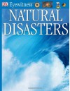 Natural Disasters (DK Eyewitness Books) - Claire Watts