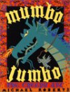 Mumbo Jumbo - Michael Roberts