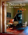 New Orleans Style: Past & Present - Susan Sully, Paula Illingworth, Patricia Gay