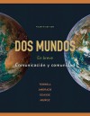 Dos mundos: En breve: Comunicacion y Comunidad - Tracy D. Terrell, Magdalena Andrade, Elías Miguel Muñoz, Jeanne Egasse