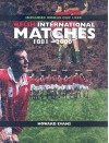 Welsh International Matches 1881-2000 - Howard Evans, Rugby Vision Ltd