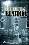 Ghosthunting Kentucky - Patti Starr