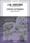 Costas Extranas - J.M. Coetzee