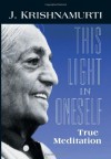 This Light in Oneself - Jiddu Krishnamurti, Ray McCoy