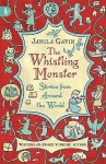 Whistling Monster - Jamila Gavin