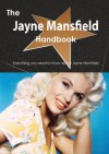 The Jayne Mansfield Handbook - Everything You Need to Know about Jayne Mansfield - Emily Smith