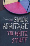 The White Stuff - Simon Armitage