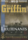 The Lieutenants - W.E.B. Griffin, Eric G. Dove