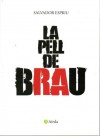 La pell de brau - Salvador Espriu