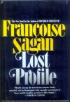 Lost Profile - Francoise Sagan, Joanna Kilmartin