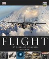 Flight: 100 Years of Aviation - R.G. Grant