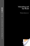 Schoenberg and His World - Walter Frisch