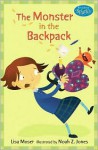 The Monster in the Backpack: Candlewick Sparks - Lisa Moser, Noah Z. Jones