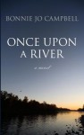 Once Upon a River - Bonnie Jo Campbell