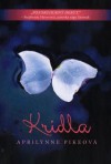 Krídla (Krídla, #1) - Aprilynne Pike, František Kôpka