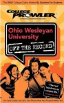 Ohio Wesleyan University (College Prowler) (College Prowler) - College Prowler, Evan Matthew Reas, Meghan Dowdell, Alyson Pope