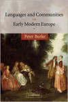 Languages and Communities in Early Modern Europe (Wiles Lecture) - Peter Burke