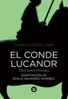 El conde Lucanor - Don Juan Manuel, Joan Mundet, Emilia Navarro Ramirez