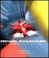 Michael Schumacher: The Greatest of All - Christopher Hilton