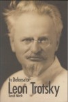 In Defense of Leon Trotsky - David North