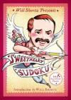 Will Shortz Presents Sweetheart Sudoku: 200 Challenging Puzzles - Will Shortz