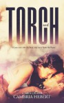 Torch - Cambria Hebert