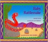 Baby Rattlesnake - Lynn Moroney, Lynn Moroney, Mira Reisberg