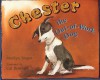 Chester the Out-of-Work Dog - Marilyn Singer, Cat Bowman Smith