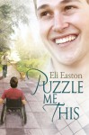 Puzzle Me This - Eli Easton