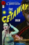 The Getaway Man - Andrew Vachss