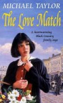 The Love Match - Michael Taylor