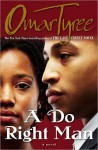 A Do Right Man - Omar Tyree