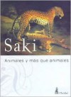 Animales y más que animales - Saki