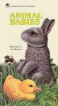 Animal Babies (Golden Sturdy Book) - Rebecca Dickinson, Lisa Bonforte