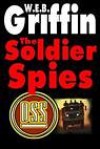 Soldier Spies - W.E.B. Griffin