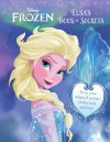 Disney Frozen: Elsa's Book of Secrets - Parragon Books