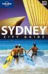 Lonely Planet Sydney: City Guide - Lonely Planet, Charles Rawlings-Way