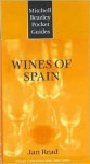 Mitchell Beazley Pocket Guide: Wines of Spain: Fully Updated for 2001/2002 - Jan Read