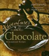 Adventures with Chocolate: 80 Sensational Recipes - Paul A. Young