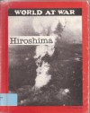 Hiroshima - R. Conrad Stein