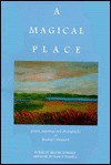 A magical place: Poems, paintings and photographs of Martha's Vineyard - Brooks Robards