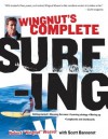 Wingnut's Complete Surfing - Scott Bannerot, Robert Weaver