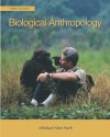 Biological Anthropology - Michael Alan Park