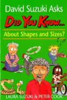 Did You Know - About Shapes and Sizes? - Laura Suzuki, Peter Cook, David Suzuki