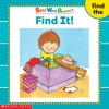 Find It! (Sight Word Readers) (Sight Word Library) - Linda Beech